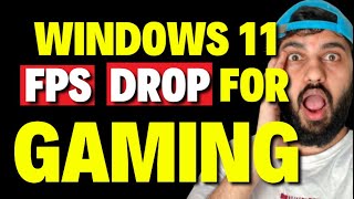 Windows 11 FPS Drop Fix for Gaming [upl. by Htebezile]