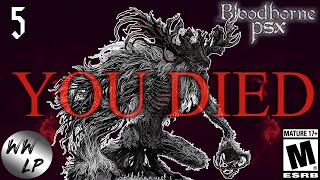 Bloodborne PSX Part 5 First Boss [upl. by Abigael719]