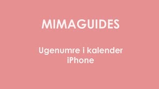 Se ugenumre i kalenderen på iPhone [upl. by Moureaux110]