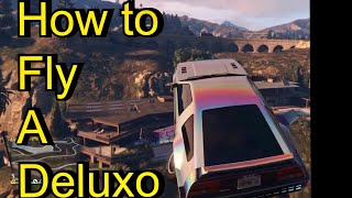 GTA 5 How to Fly and Hover with the Deluxo in Grand Theft Auto Online [upl. by Lizette]