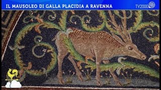 Il Mausoleo di Galla Placidia a Ravenna [upl. by Lothair]