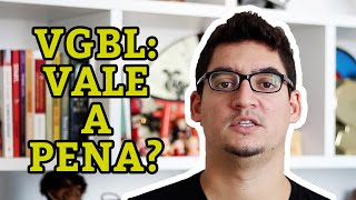 VGBL Vale a Pena Descubra vantagens que poucos conhecem [upl. by Ahset]