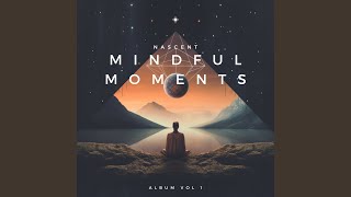 Mindful Moments [upl. by Auhoj239]