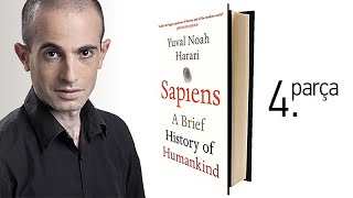 Yuval Noah Harari  Sapiens  Bilişsel Devrim 4 Parça [upl. by Fee915]