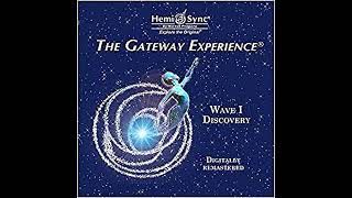 The Gateway Experience Wave 1 Discovery [upl. by Shirley]