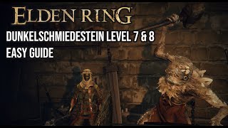 Elden Ring Dunkelschmiede Stein 7 amp 8 Fundorte Guide  Ganz einfach die Steine farmen und nutzen  9 [upl. by Friedly]