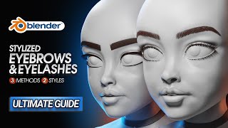 How to Create Stylized Eyebrows and Eyelashes in Blender Clean amp Simple Ultimate Guide [upl. by Ellinehc]