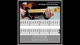 Easy Guitar Riffs  I Gotta Feeling TAB  Black Eyed Peas  How to Play I Gotta Feeling [upl. by Lasser]