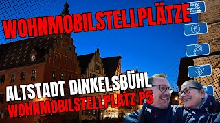 RoadtripParadies Der ultimative Wohnmobilstellplatz Dinkelsbühl [upl. by Yrek]