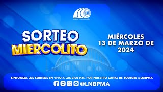 SORTEO MIERCOLITO  13 DE MARZO DE 2024 [upl. by Domeniga]