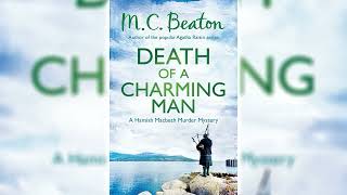 Death of a Charming Man by MC Beaton Hamish Macbeth 10  Audiobook [upl. by Ecirtam]