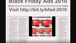 2010 Black Friday Ads  Deals on Black Friday 2010 [upl. by Stinky23]