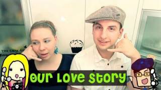 Our Love Story [upl. by Naoh]