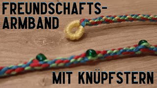 Freundschaftsarmband  Handarbeiten mit Kindern Schönes Armband knüpfen mit Knüpfstern  einfach [upl. by Adeline]