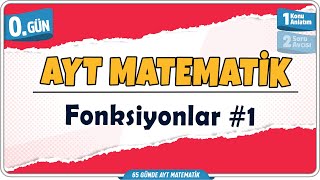 Fonksiyonlar 1 Konu Anlatım  65 Günde AYT Matematik Kampı 0Gün  Rehber Matematik [upl. by Jarred]