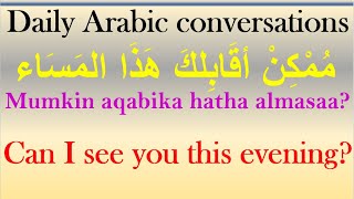 Daily Arabic life conversations 17 [upl. by Daly]