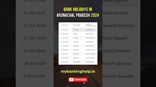 Arunachal Pradesh Bank Holidays in 2024 OCT NOV DEC Shorts bankholidays mybankinghelp [upl. by Hoehne]