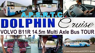 APSRTC DOLPHIN CRUISE BUS VOLVO B11R 145m Multi Axle bus Tour 18 Dolphin Cruise Buses for APSRTC [upl. by Thury592]