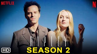 RIPLEY Season 2  Netflix  Andrew Scott Dakota Fanning Johnny Flynn RIPLEY Series Filmaholic [upl. by Mapes]