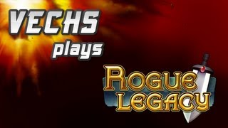 Ep03 Vechs Plays Rogue Legacy Pooping into Other Dimensions [upl. by Pals]