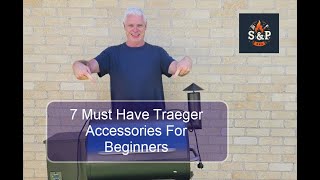 7 Must Have Traeger Accessories For Beginners [upl. by Alyad]