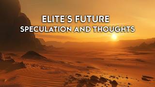 Thoughts and Speculation on Elites Future In 2024  Elite Dangerous [upl. by Ttenna]