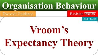 vrooms expectancy theory of motivationvrooms motivational theory in hindiorganisational behaviour [upl. by Atirahs]