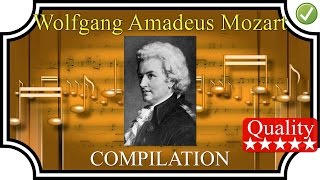 MOZART Compilation 1h25  High Quality Sound Classical Music HQ FULL Complete HD [upl. by Yawnoc]