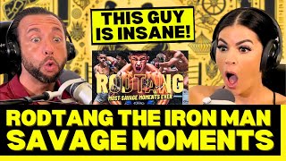 WHO IS THIS First Time Reacting To Don’t Mess With “The Iron Man” 😤 Rodtang’s Most Savage Moments [upl. by Imre70]