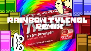 Rainbow Tylenol  ITSO Anticipation and Enemy Approaching [upl. by Katharyn]