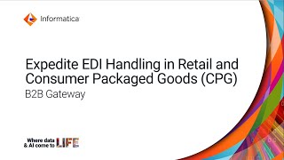 Expedite EDI Handling in Retail and Consumer Packaged Goods CPG with B2B Gateway [upl. by Giovanna]