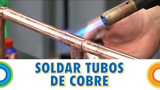 Soldar tubos de cobre Bricocrack [upl. by Arezzini]