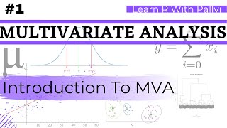 Introduction To Multivariate Analysis Multivariate Analysis  Learn R with Pallvi [upl. by Dalia]