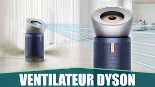 LE MEILLEUR VENTILATEUR PURIFICATEUR DYSON BIG QUIET [upl. by Phelps]