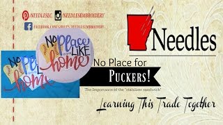 No Place for Puckers  Needles Embroidery [upl. by Gilberte]