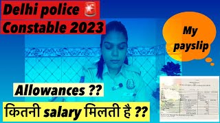 Salary of Delhi police constanle 😳my payslip delhipoliceconstable2023 khakimotivation [upl. by Kei]