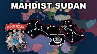 HOI4 Road To 56 Mahdist Sudan Liberates Islamic World From Westerners Timelapse [upl. by Aicirtan]