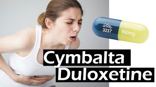 Cymbalta  Duloxetine  Cymbalta side effects [upl. by Ahsirhcal740]