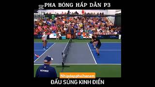 PHA ĐẤU SÚNG QUÁ HAY cancris tennis bongda sports pickleball football wedding badminton [upl. by Ahsinel]