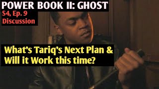 POWER BOOK II GHOST S4 WHAT IS TARIQS NEXT PLAN [upl. by Taddeusz]