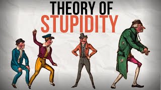 Are You A Part Of Them  Theory Of Stupidity [upl. by Maye]