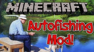 Minecraft 1710 Mod  The Autofishing Mod  Easy Fishing  Multiplayer and Single Player [upl. by Wahkuna]