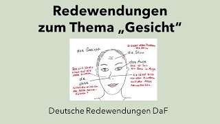 Deutsche Redewendungen zum Thema Gesicht quotالتعابير المجازية البصريةquot [upl. by Ilise]