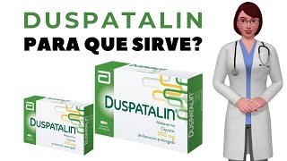 duspatalin para que sirve cuando y cómo tomar duspatalin 200 mg [upl. by Dorman]