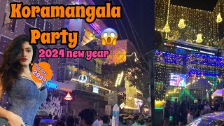 Koramangala night life🤩😱  Koramangala Bangalore New Year 2024 party’s 🥳 red line area [upl. by Acissev]