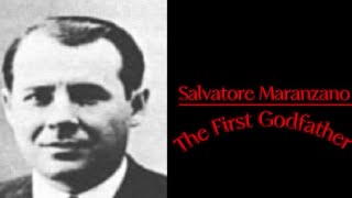 Salvatore Maranzano The Rise and Fall of Salvatore Maranzano the Mafia’s First Godfather [upl. by Bannister]