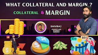 What is Collateral and Margin everything you need to know about Collateral and Margin  session 2 [upl. by Akirdnuhs]