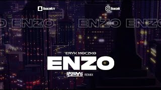 Eryk Moczko  ENZO Patryś Remix [upl. by Aihtiekal]