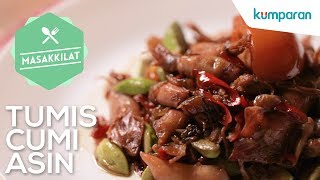 Resep Tumis Cumi Asin  Masak Kilat [upl. by Nafri]