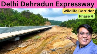 Delhi Dehradun Expressway Phase 4  Wildlife Corridor  Ganeshpur To Dehradun  Travel Logs [upl. by Atinav]